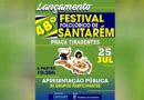 Lançamento do 48º Festival Folclórico de Santarém ocorrerá nesta quinta, 25