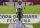 Com Remo, Paysandu e Tuna Luso classificados, CBF anuncia volta da Copa do Brasil Feminina